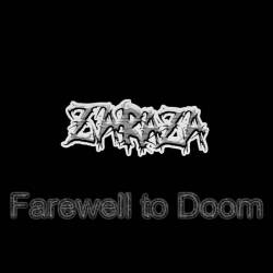 Zaraza : Farewell to Doom
